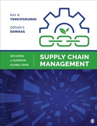 Cover Supply Chain Management : Securing a Superior Global Edge