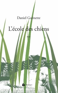 Cover L'ecole des chiens