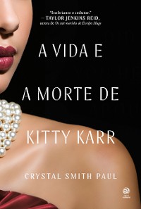 Cover A vida e a morte de Kitty Karr