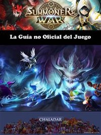 Cover Summoners War La Guía no Oficial del Juego