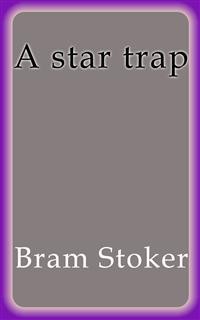 Cover A star trap