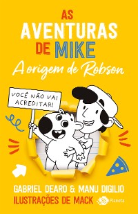 Cover As aventuras de Mike 4: a origem de Robson
