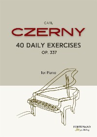 Cover Czerny - 40 Daily Exercises for piano