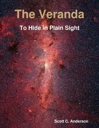 Cover The Veranda - To Hide in Plain Sight