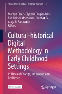 Cover Cultural-historical Digital Methodology in Early Childhood Settings