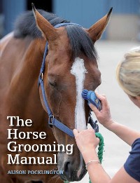 Cover Horse Grooming Manual