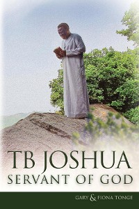 Cover TB Joshua - Servant of God