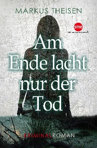 Cover Am Ende lacht nur der Tod