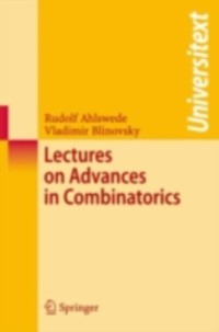 Cover Lectures on Advances in Combinatorics