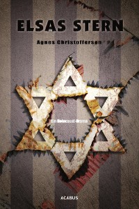 Cover Elsas Stern. Ein Holocaust-Drama