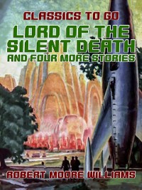 Cover Lord of the Silent Death and Four More Stories