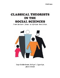 Cover Classical Theorists in the Social Sciences