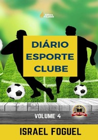 Cover Diário Esporte Clube: Volume 4