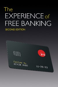 Cover The Experience of Free Banking