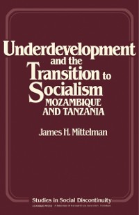 Cover Underdevelopment and the Transition to Socialism