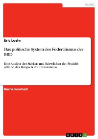 Cover Das politische System des Föderalismus der BRD