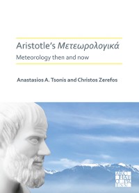 Cover Aristotle's Meteorologica: Meteorology Then and Now