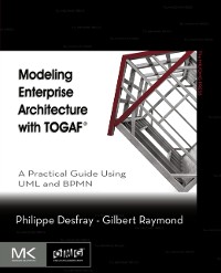 Cover Modeling Enterprise Architecture with TOGAF