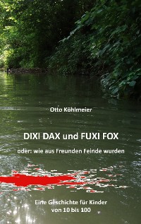 Cover Dixi Dax und Fuxi Fox