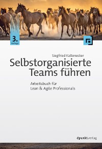 Cover Selbstorganisierte Teams führen