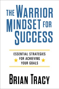 Cover The Warrior Mindset for Success