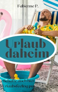 Cover Urlaub daheim