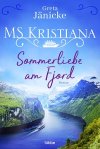 Cover MS Kristiana - Sommerliebe am Fjord