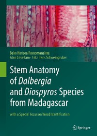 Cover Stem Anatomy of Dalbergia and Diospyros Species from Madagascar