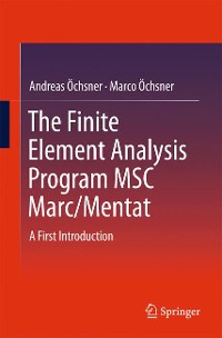 Cover The Finite Element Analysis Program MSC Marc/Mentat
