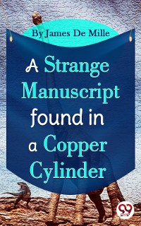 Cover A Strange Manuscript Found In A Copper Cylinder
