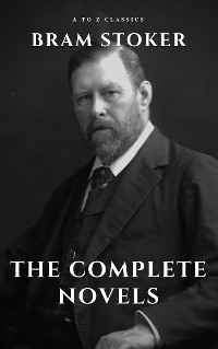 Cover Bram Stoker: The Complete Novels