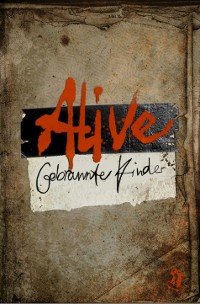 Cover Alive: Gebrannte Kinder