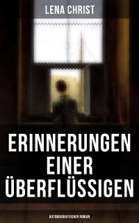 Cover Erinnerungen einer Überflüssigen (Autobiografischer Roman)