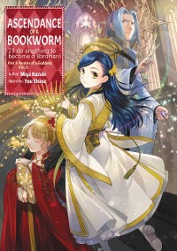 Cover Ascendance of a Bookworm: Part 5 Volume 11