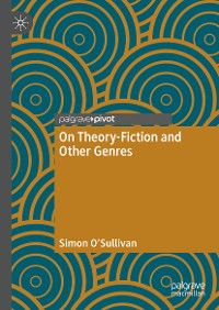 Cover On Theory-Fiction and Other Genres