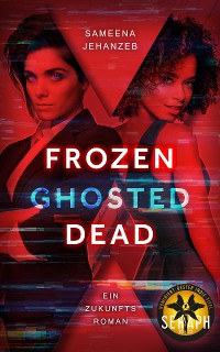 Cover Frozen, Ghosted, Dead