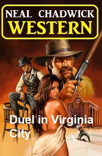 Cover Duel in Virginia City: Western