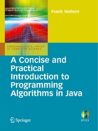 Cover Concise and Practical Introduction to Programming Algorithms in Java