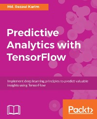 Cover Predictive Analytics with TensorFlow