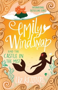 Cover Emily Windsnap and the Castle in the Mist