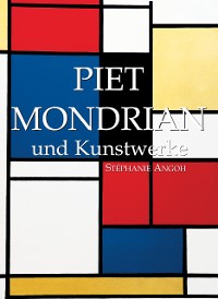 Cover Piet Mondrian und Kunstwerke