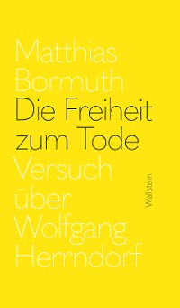 Cover Die Freiheit zum Tode