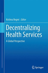 Cover Decentralizing Health Services
