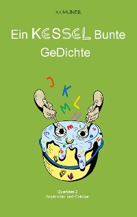 Cover Ein KESSEL Bunte GeDichte