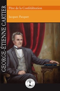 Cover George-Étienne Cartier