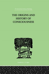 Cover The Origins And History Of Consciousness
