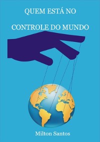 Cover Quem Está No Controle Do Mundo