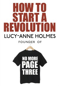 Cover How to Start a Revolution