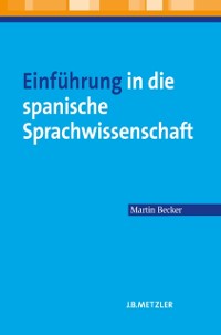 Cover Einführung in die spanische Sprachwissenschaft