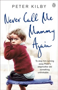Cover Never Call Me Mummy Again